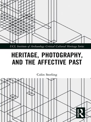 cover image of Heritage, Photography, and the Affective Past